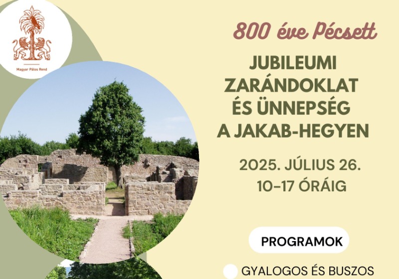 Jubileumi Zarándoklat és Ünnepség a Jakab-hegyen