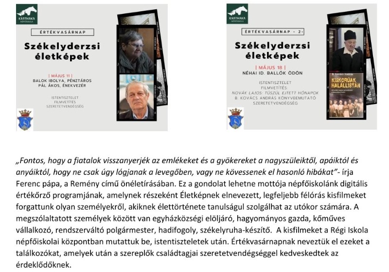 Életképek, értékőrzés - kisfilmek késztése és azok közösségi találkozón való bemutatása