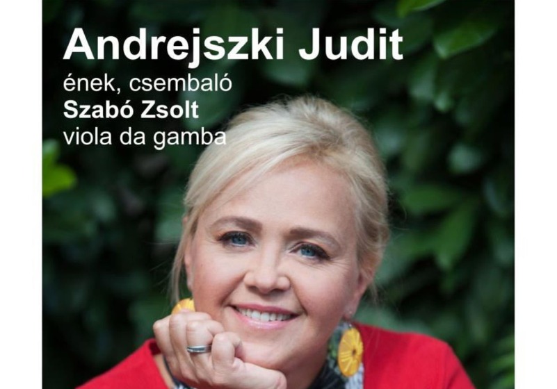 Andrejszki Judit, Széllyel tündökölni.... című koncert, Bodrogkeresztúr