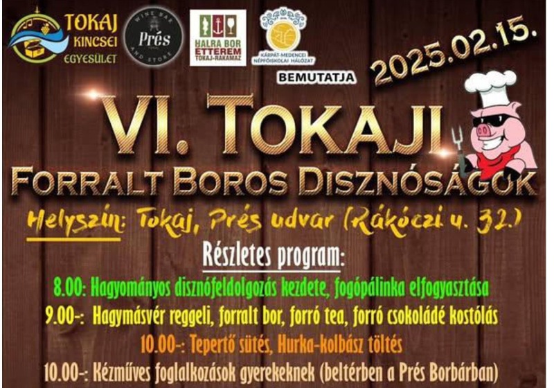 VI. Tokaji Forralt Boros Disznóságok