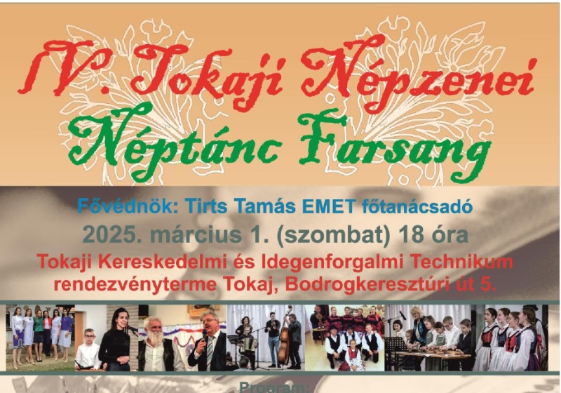 IV. Népzenei és Néptánc Farsang, Trianoni Békediktátum máig tartó hatásai konferencia, Tokaj