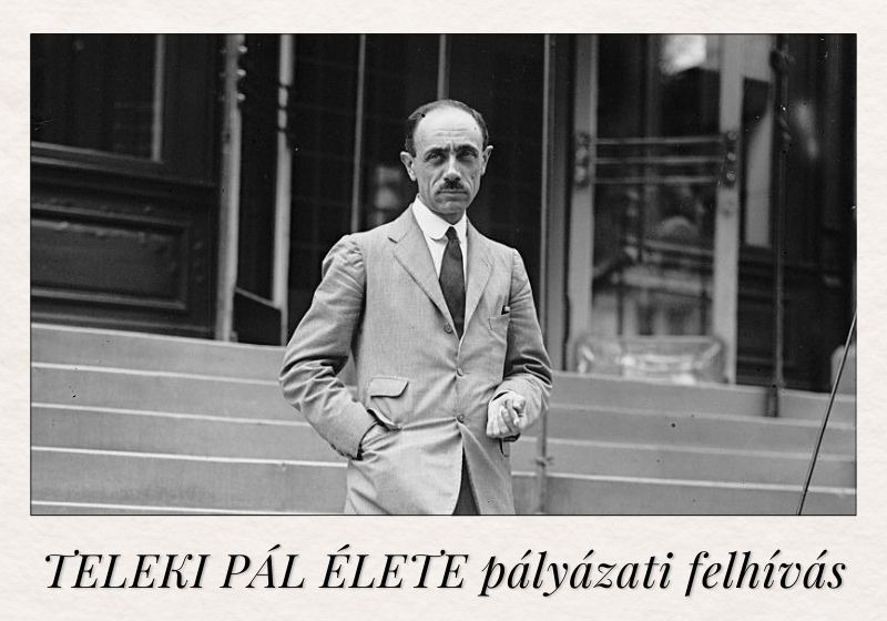 Teleki Pál élete pályázati felhívás
